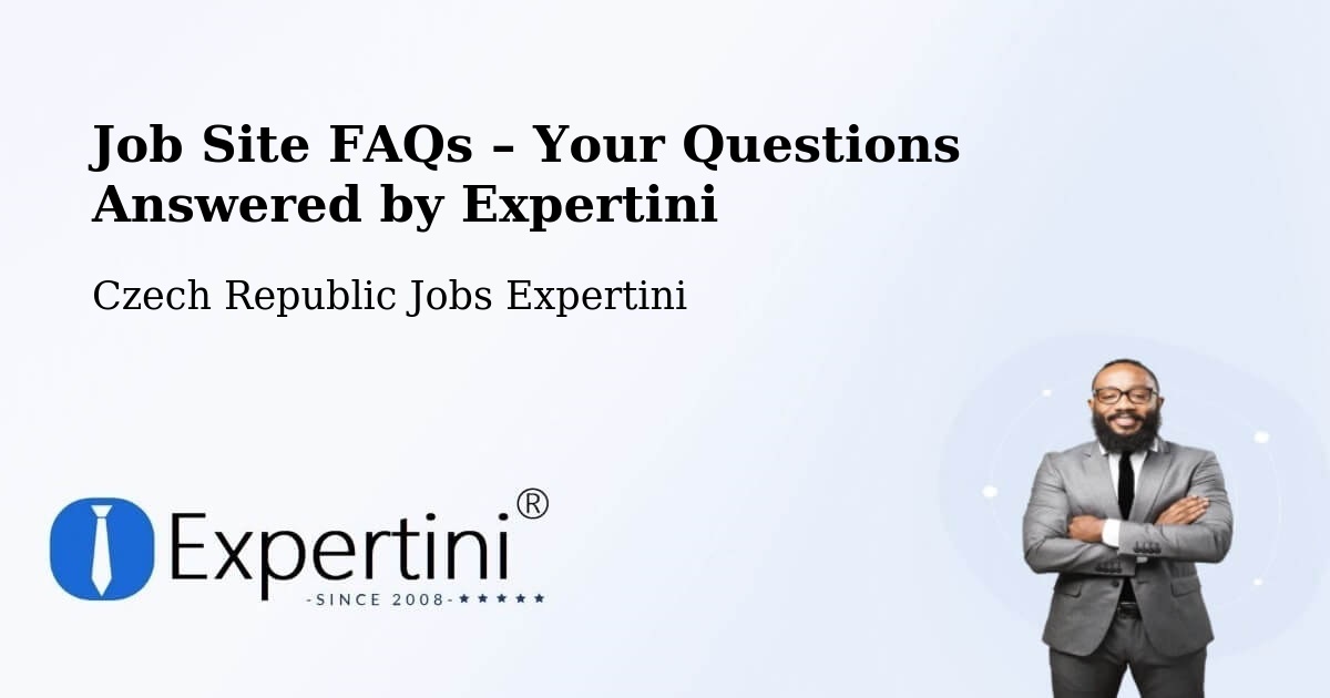 Job Site FAQs – Frequently Asked Questions – Libeň - Libeň, Czech Republic Jobs Expertini